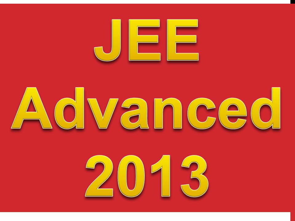 Jee advance 2013 , Jee advance 2013 application form , Jee advance 2013 fee , v form fee
